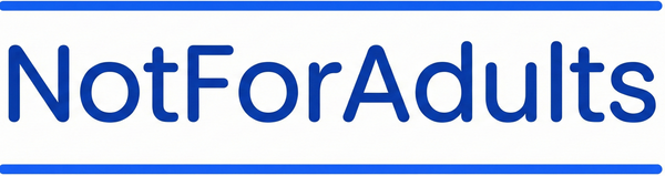 Notforadults